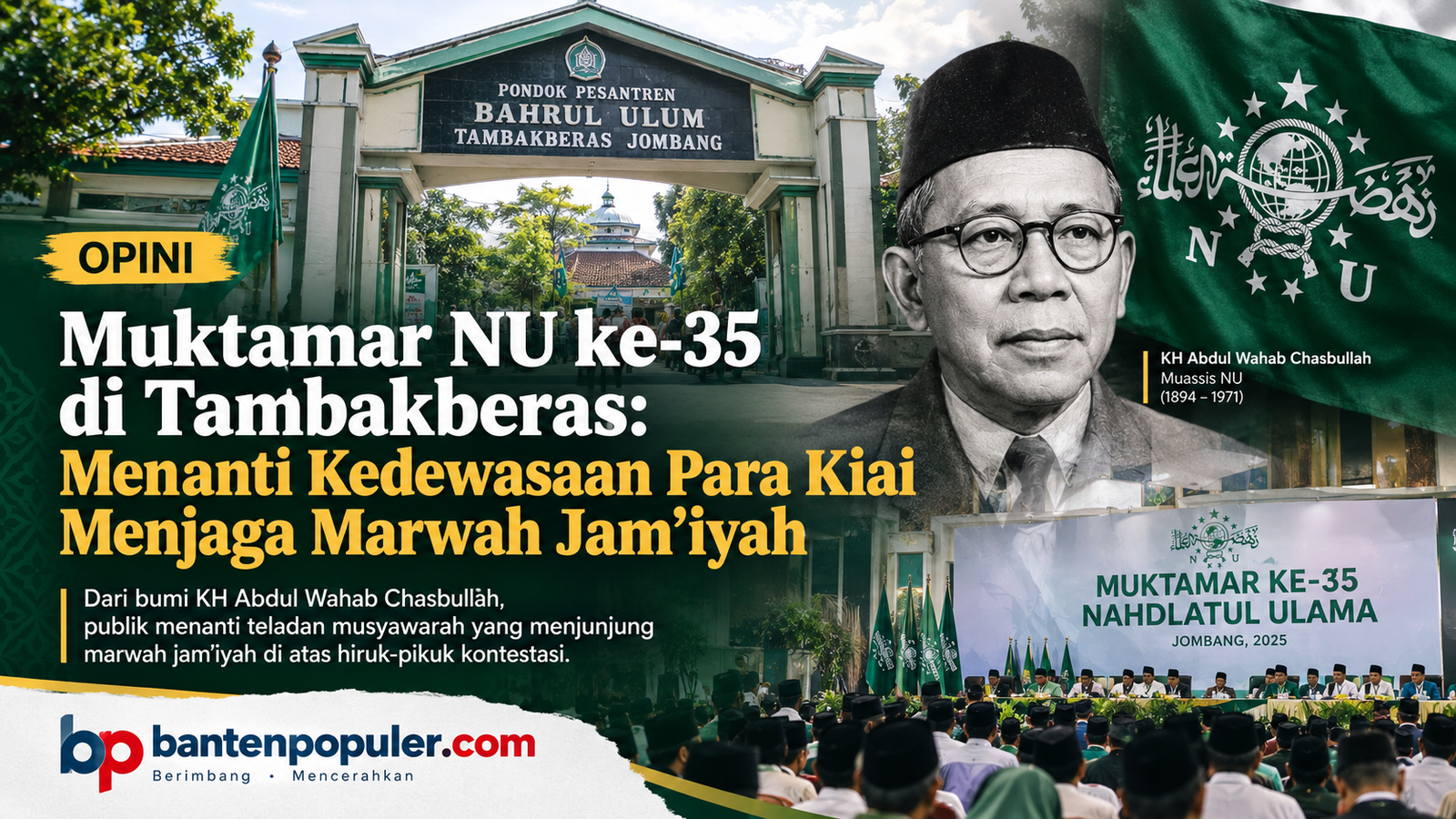 Muktamar NU ke-35 di Tambakberas: Menanti Kedewasaan Para Kiai Menjaga Marwah Jam'iyah 1 file 000000007d3882118b1a9e91c435c64c