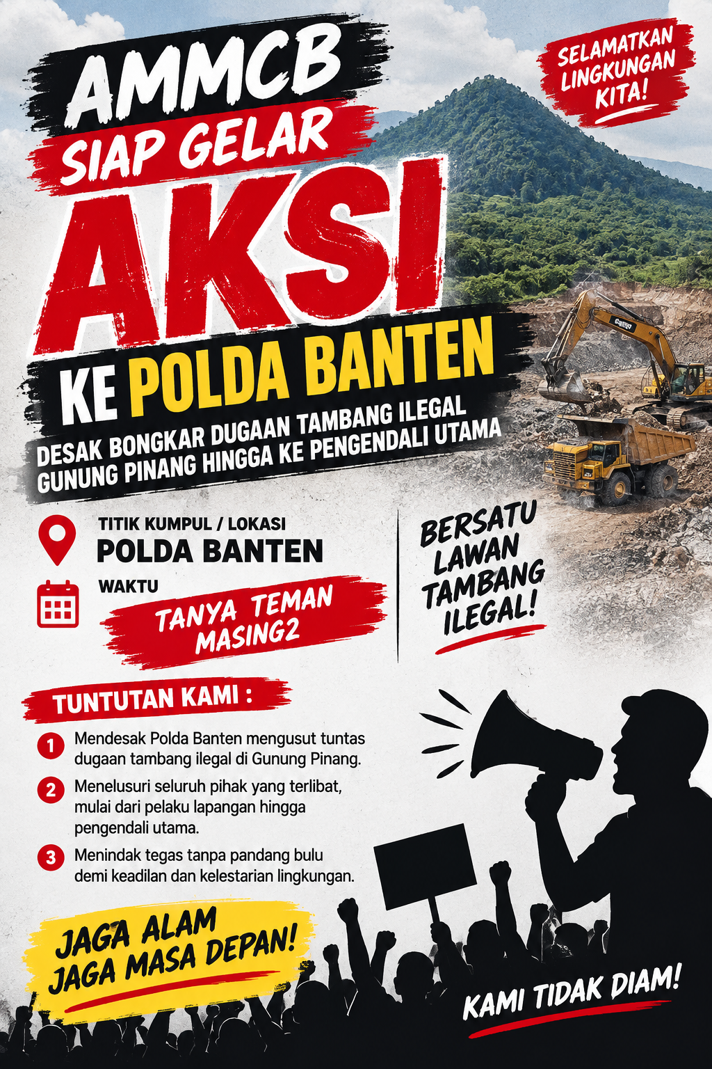 AMMCB Siap Geruduk Polda Banten, Desak Bongkar Dugaan Tambang Ilegal Gunung Pinang hingga Telusuri Aliran Uang 1 file 00000000db608230af5b02cca7a7452f